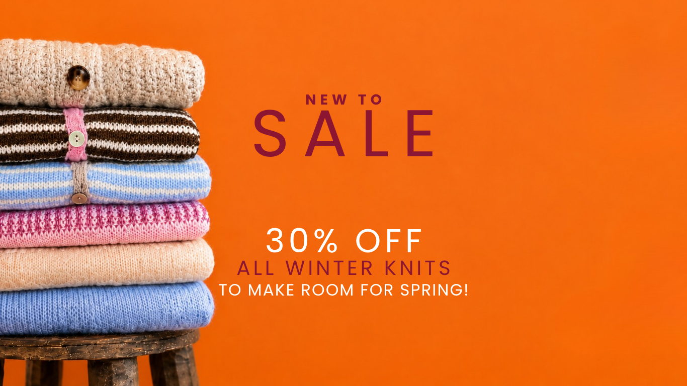 A promotional sale graphic with a stack of folded winter knits in beige, brown, light blue, pink, and cream on a wooden stool against a bright orange background. Text reads 'NEW TO SALE' and '30% OFF ALL WINTER KNITS TO MAKE ROOM FOR SPRING!'.